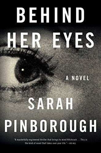 Pre-Owned Behind Her Eyes: A Suspenseful Psychological Thriller (Hardcover) 125011117X 9781250111173