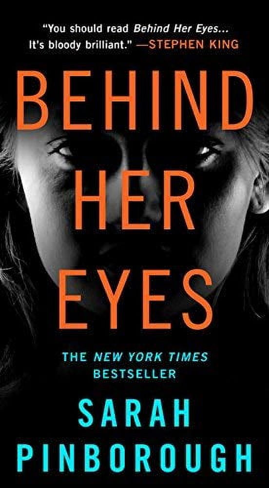 SARAH PINBOROUGH Behind Her Eyes : A Suspenseful Psychological Thriller (Paperback)