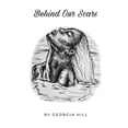 thumbnail image 1 of Behind Our Scars, (Paperback), 1 of 1