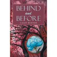 thumbnail image 1 of Pre-Owned Behind and Before (Paperback) 1664215026 9781664215023, 1 of 1