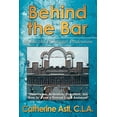thumbnail image 1 of Behind the Bar: Inside the Paralegal Profession (Paperback), 1 of 1