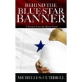 thumbnail image 1 of Pre-Owned Behind the Blue-Star Banner: A Memoir from the Home Front (Paperback) 1934635227 9781934635223, 1 of 1