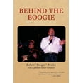 thumbnail image 1 of Behind the Boogie: How I Became Guitarist for a Motown Legend (Paperback) by Robert Boogie Bowles, 1 of 1