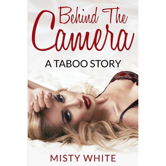 Behind the Camera: A Taboo Story