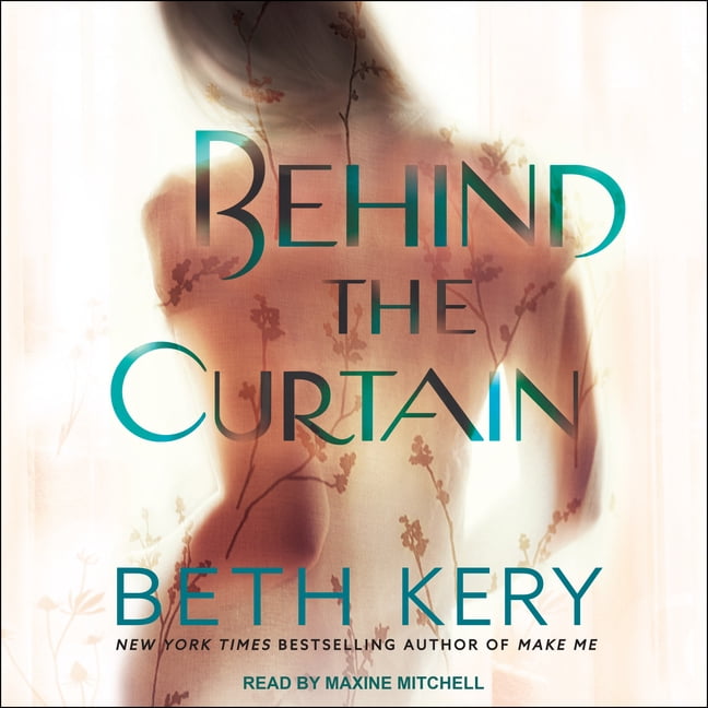 Behind the Curtain (Audiobook)
