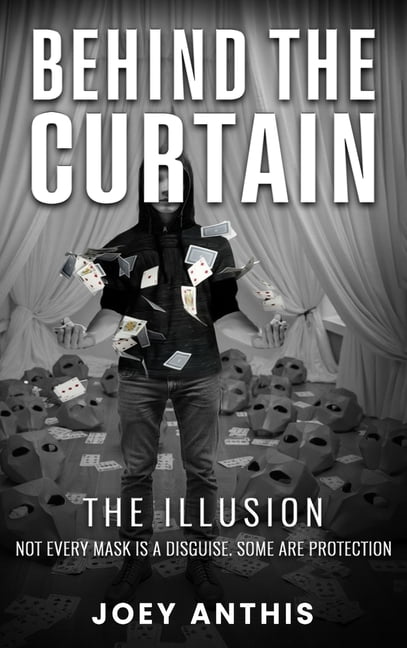 Behind the Curtain: The Illusion, (Hardcover)