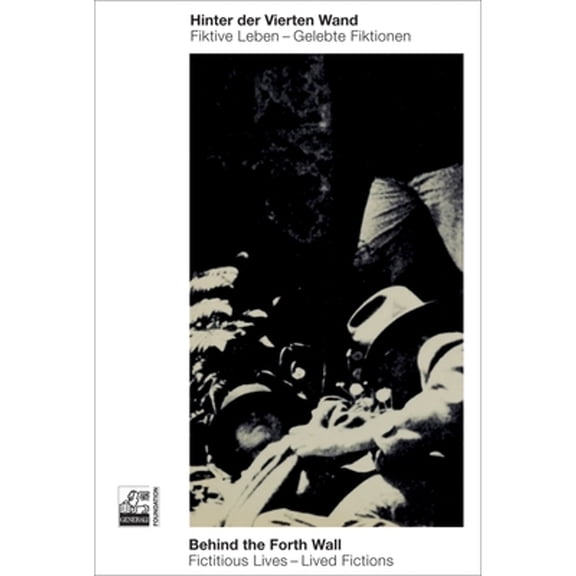 Pre-Owned Behind the Fourth Wall: Fictitious Lives - Lived Fictions (Paperback 9783869841151) by Susanne Knaller, Ilse Lafer, Dr. Christian Schulte