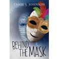 thumbnail image 1 of Behind the Mask, (Paperback), 1 of 1
