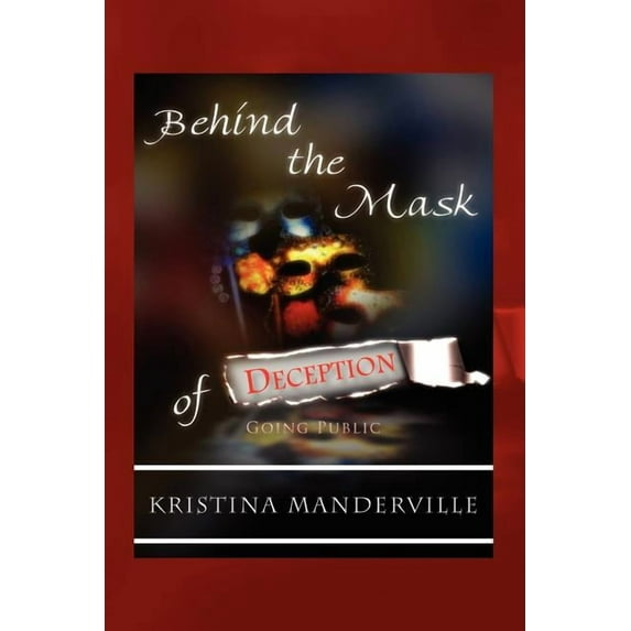 Behind the Mask of Deception (Paperback)