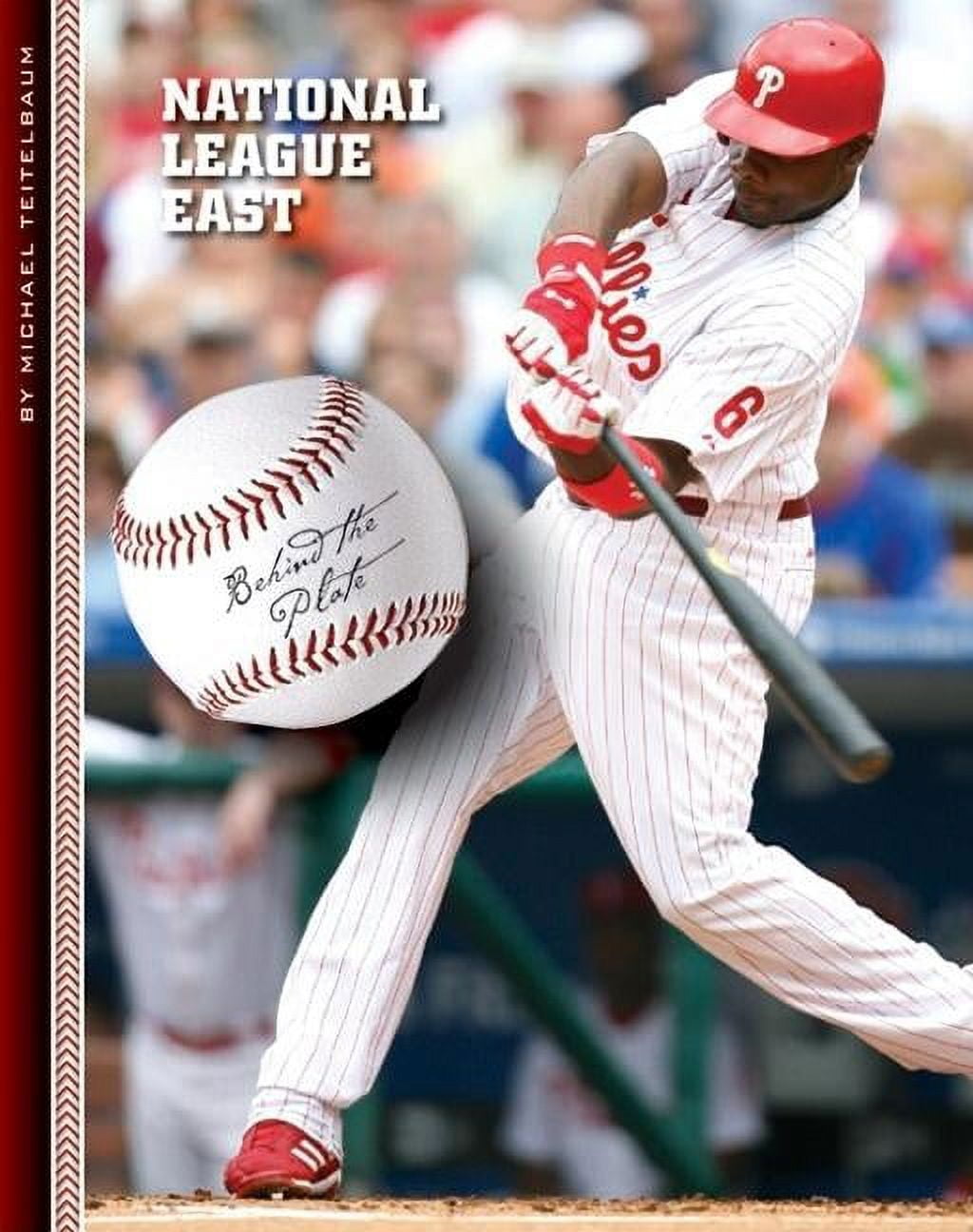Behind the Plate: National League East (Hardcover)