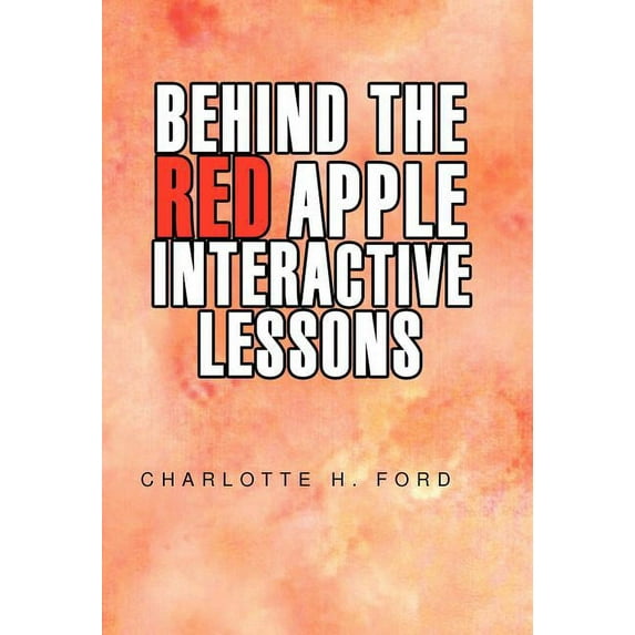 Behind the Red Apple Interactive Lessons (Hardcover)