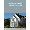 thumbnail image 1 of Behind the Scenes: Murder, She Wrote, (Paperback), 1 of 1