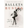 thumbnail image 1 of Behind the Scenes at the Ballets Russes: Stories from a Silver Age (Hardcover), 1 of 1