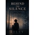 thumbnail image 1 of Behind the Silence: The Complete Collection, (Paperback), 1 of 1