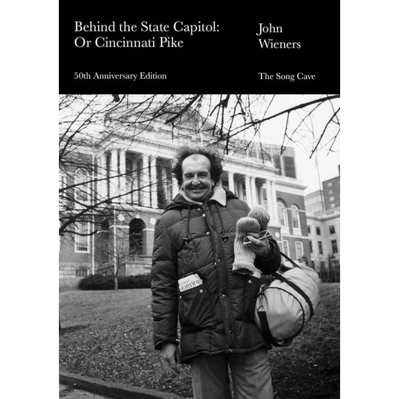 Behind the State Capitol: Or Cincinnati Pike: 50th Anniversary Edition, (Paperback)