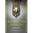 thumbnail image 1 of Behind the Therapy Door: Simple Strategies to Transform Your Life (Paperback), 1 of 1
