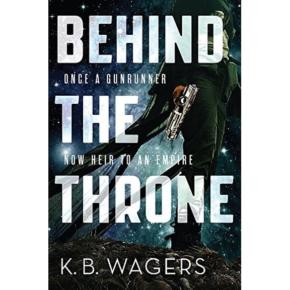 Behind the Throne: The Indranan War, Book 1