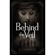 Behind the Veil, Paperback