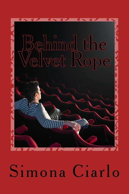 Behind the Velvet Rope, (Paperback)