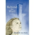 thumbnail image 1 of Behind the Wall, 1 of 1