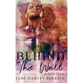 thumbnail image 1 of Behind the Wall: A Novella, (Paperback), 1 of 1