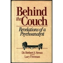Pre-Owned Behind the Couch: Revelations of a Psychoanalyst (Hardcover) 0471859567 9780471859567
