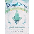 thumbnail image 1 of Pre-Owned Behindfulness for Beginners: A Parody Guide to Letting Sh*t Go, Finding Inner Peace, and Staying Present (Hardcover) 1646040864 9781646040865, 1 of 1