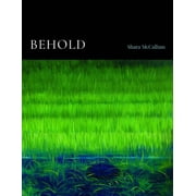 Behold, Paperback