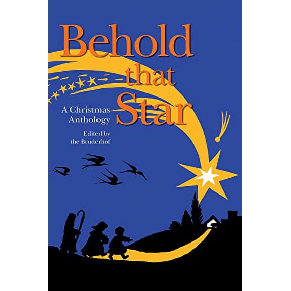 Pre-Owned Behold That Star: A Christmas Anthology (Paperback) 0874860849 9780874860849