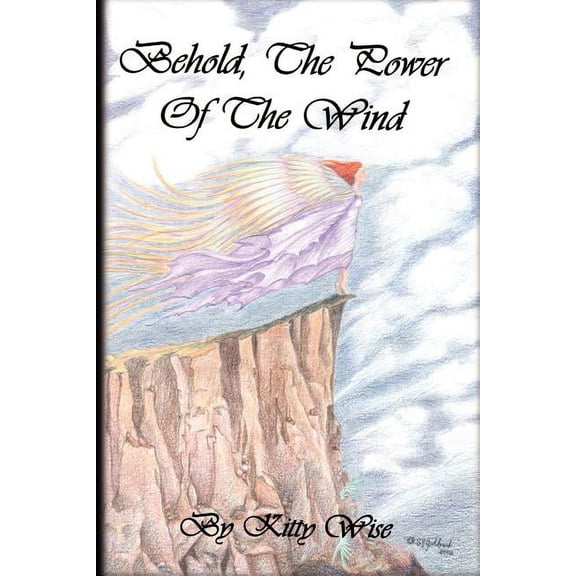 Behold, The Power of The Wind (Paperback)