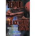 thumbnail image 1 of Behold ? a Black Wraith Rising : Where It All Began, 1 of 1