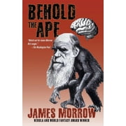 Behold the Ape, (Paperback)