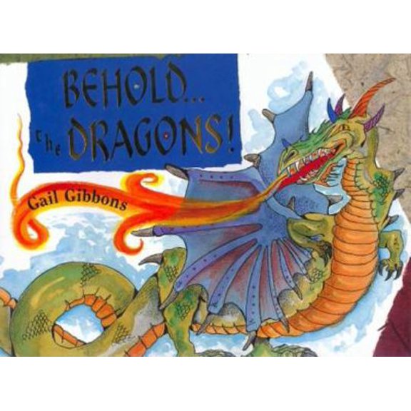 Pre-Owned Behold...the Dragons! (Hardcover) 068815526X 9780688155261