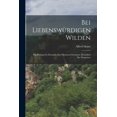 thumbnail image 1 of Bei Liebenswürdigen Wilden: Ein Beitrag zur Kenntnis der Mentawai-insulaner, Besonders der Eingebore (Paperback), 1 of 8