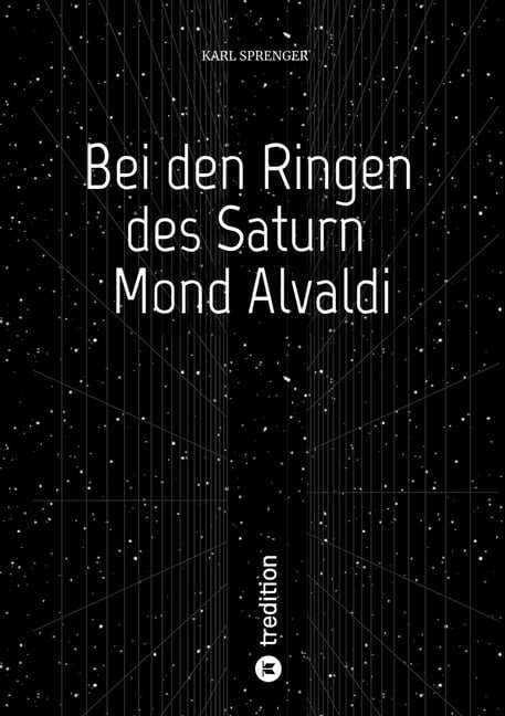 Bei den Ringen des Saturn Mond Alvaldi, (Paperback)