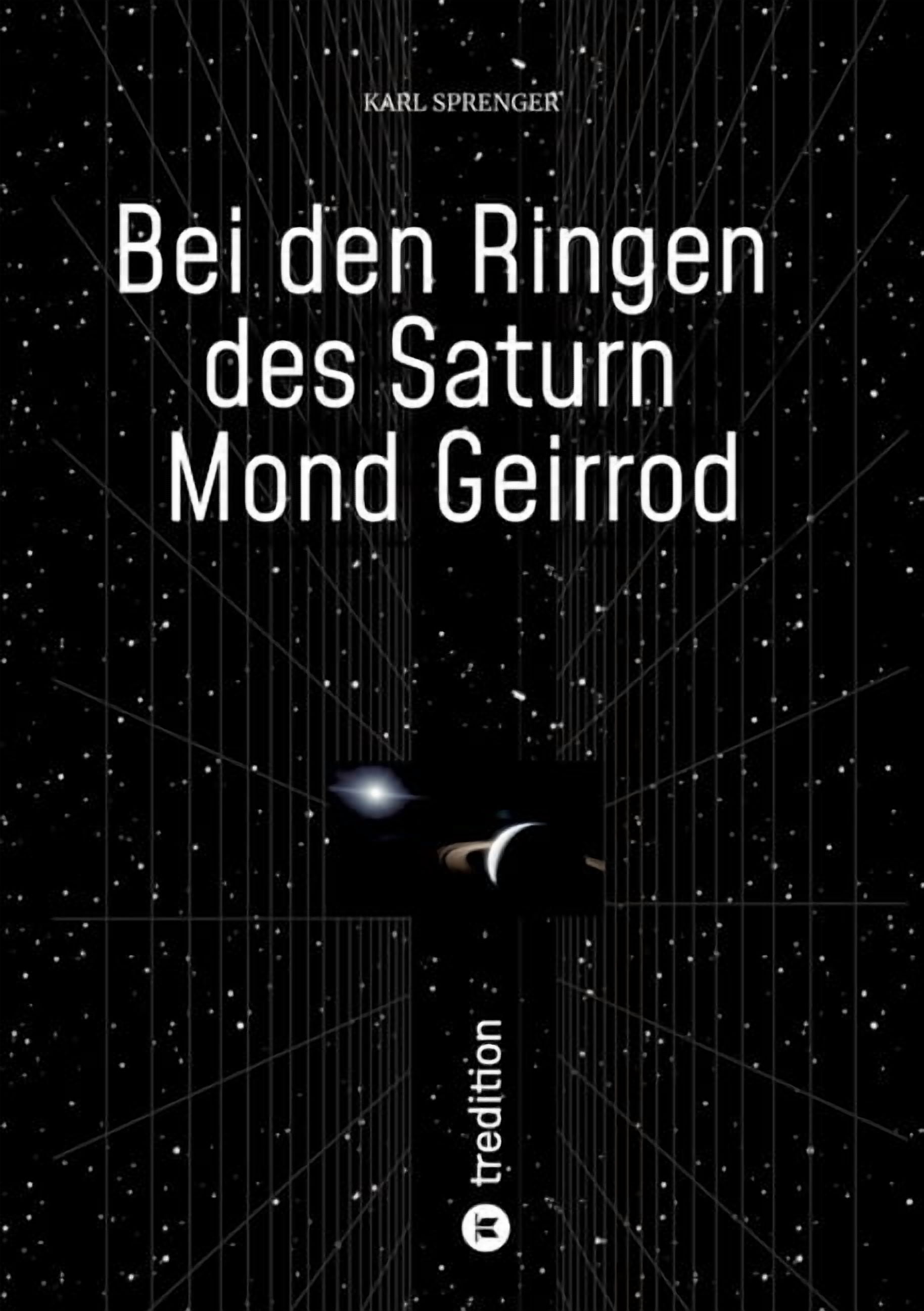 Bei den Ringen des Saturn Mond Geirrod, (Paperback)