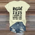 thumbnail image 1 of Beige Womens Summer Tops Teacher Retired Tshirts Womens Retirement Class Of 2025 Countdown In Graphic Tees Funny V Neck T Shirt Shirts for Women, 1 of 6