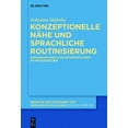 thumbnail image 1 of Beihefte Zur Zeitschrift FÃ¼r Romanische Konzeptionelle NÃ¤he und sprachliche Routinisierung, Book 414, (Hardcover), 1 of 1