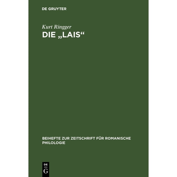 Beihefte Zur Zeitschrift Für Romanische Die "Lais", Book 137, (Hardcover)