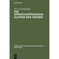thumbnail image 1 of Beihefte Zur Zeitschrift FÃ¼r Romanische Die Sprachauffassung Alfons des Weisen, Book 144, (Hardcover), 1 of 1
