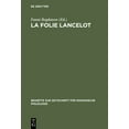 thumbnail image 1 of Beihefte Zur Zeitschrift FÃ¼r Romanische La Folie Lancelot: A Hitherto Unidentified Portion of the Suite Du Merlin Contained in Mss B.N. Fr. 112 and 12599, Book 109, (Hardcover), 1 of 1