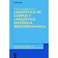 thumbnail image 1 of Beihefte Zur Zeitschrift FÃ¼r Romanische LingÃ¼Ã­stica de Corpus Y LingÃ¼Ã­stica HistÃ³rica IberorromÃ¡nica, Book 405, (Hardcover), 1 of 1