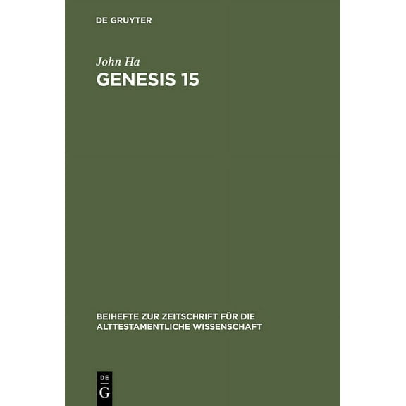 Beihefte Zur Zeitschrift Fr die Alttest Genesis 15, Book 181, (Hardcover)