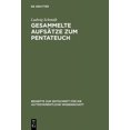 thumbnail image 1 of Beihefte Zur Zeitschrift Für die Alttestamentliche Wissensch: Gesammelte Aufsätze Zum Pentateuch (Hardcover), 1 of 1