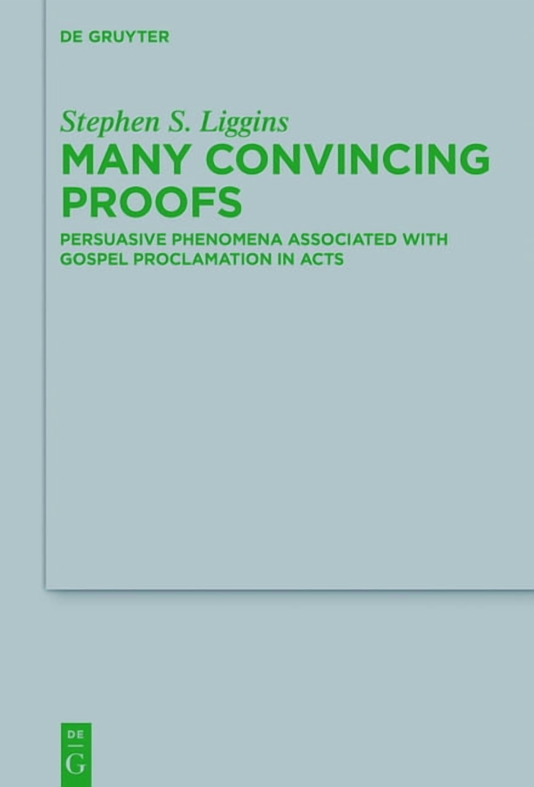 Beihefte Zur Zeitschrift FÃ¼r die Neutest Many Convincing Proofs ...