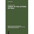 thumbnail image 1 of Beihefte Zur Zeitschrift FÃ¼r die Neutest Christ in the Letters of Paul: In Place of a Christology, Book 140, (Hardcover), 1 of 1