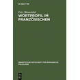 thumbnail image 1 of Beihefte Zur Zeitschrift FÃ¼r Romanische Wortprofil Im FranzÃ¶sischen, Book 332, (Hardcover), 1 of 1