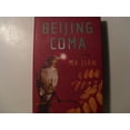 thumbnail image 1 of Pre-Owned Beijing Coma: A Novel (Hardcover) 0374110174 9780374110178, 1 of 1