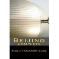 thumbnail image 1 of Beijing - Complete Public Transport Guide (Paperback), 1 of 1