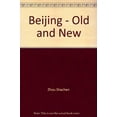 thumbnail image 1 of Pre-Owned Beijing - Old and New Paperback, 1 of 1